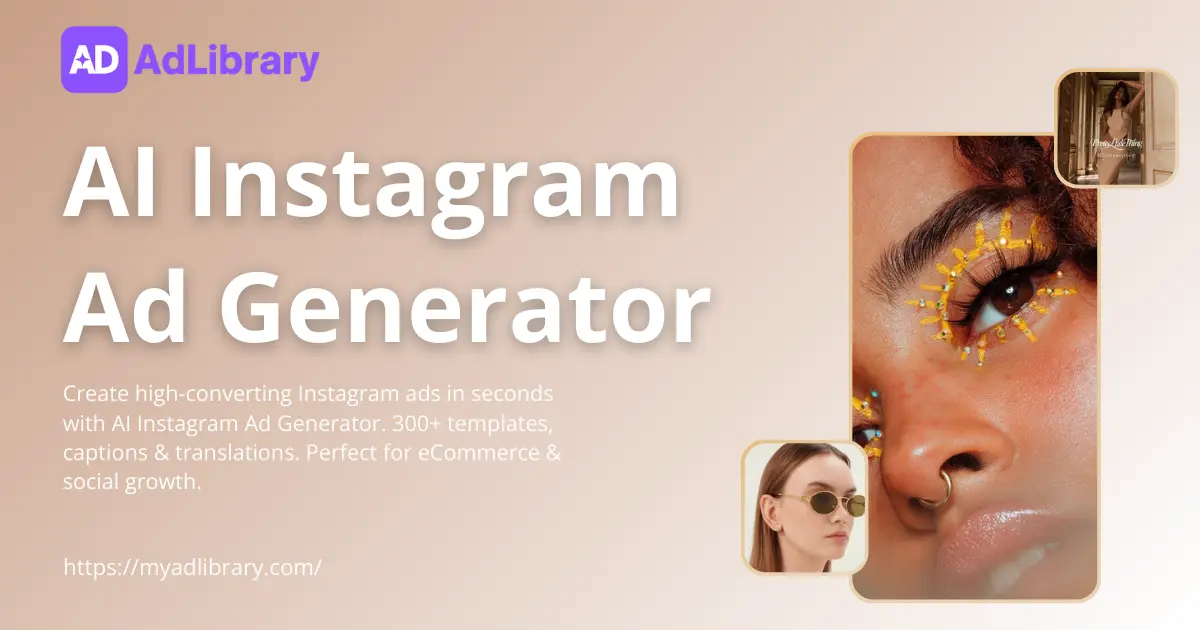 AI Instagram Ad Generator - 300+ Viral Ad Templates Free
